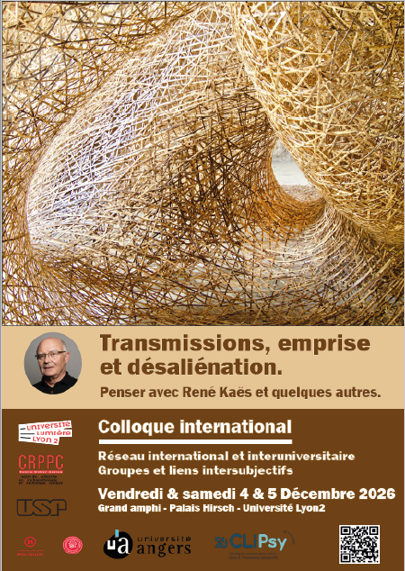 Transmissions, emprise et désaliénation. Penser avec René Kaës et quelques autres