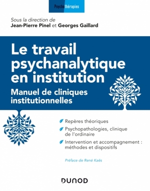 couverture de Le travail Psychanalytique en institution